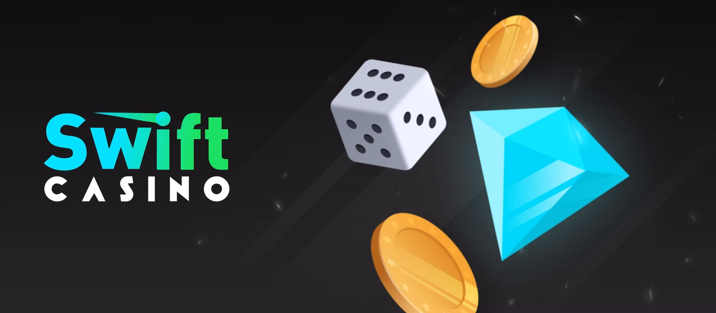 Getting Started At Swift Casino.